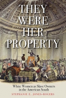 cover Jones-Rogers They Were Her Property