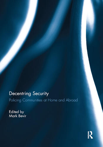 cover Bevir DecentringSecurity